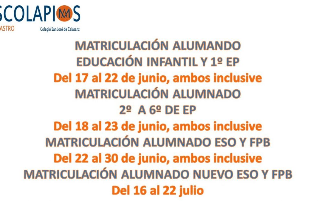 FECHAS MATRICULAS